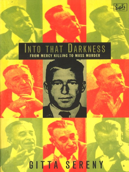 Title details for Into That Darkness by Gitta Sereny - Wait list